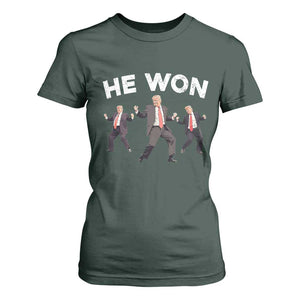Funny Trump He Won 2024 T Shirt For Women Trump Dances The 47th US President TS11 Dark Forest Green Print Your Wear