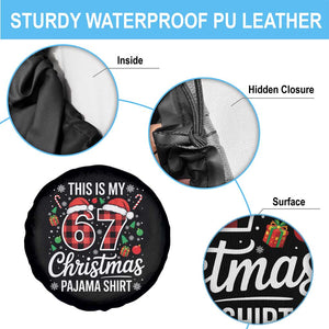 This Is My 67 Christmas Pajama Spare Tire Cover Six Seven Meme Xmas TS11 Print Your Wear