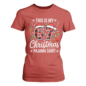 This Is My 67 Christmas Pajama T Shirt For Women Six Seven Meme Xmas TS11 Red Print Your Wear