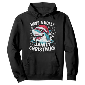 Funny Xmas Shark Hoodie Have A Holly Jawly Christmas Santa Hat TS11 Black Print Your Wear