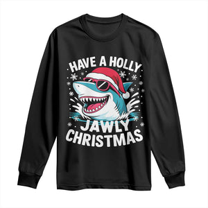 Funny Xmas Shark Long Sleeve Shirt Have A Holly Jawly Christmas Santa Hat TS11 Black Print Your Wear