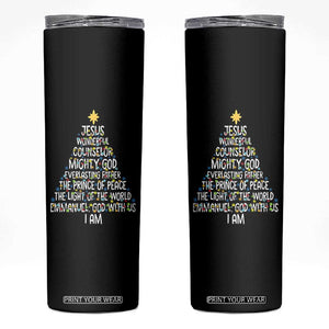Christian Christmas Skinny Tumbler Jesus Wonderful Counselor Mighty God Xmas Tree TS11 Black Print Your Wear