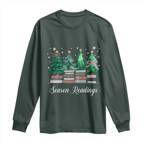 Funny Christmas Book Long Sleeve Shirt Season Readings Xmas Tree Bookworm Teacher Librarian TS11 Dark Forest Green Print Your Wear