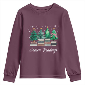 Funny Christmas Book Youth Sweatshirt Season Readings Xmas Tree Bookworm Teacher Librarian TS11 Maroon Print Your Wear