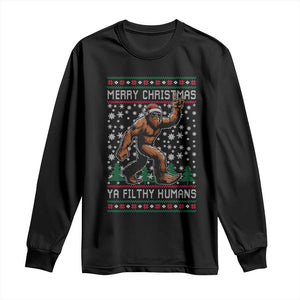 Merry Christmas Ya Filthy Humans Bigfoot Long Sleeve Shirt Funny Xmas Sasquatch TS11 Black Print Your Wear