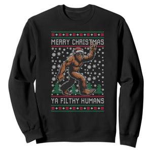 Merry Christmas Ya Filthy Humans Bigfoot Sweatshirt Funny Xmas Sasquatch TS11 Black Print Your Wear