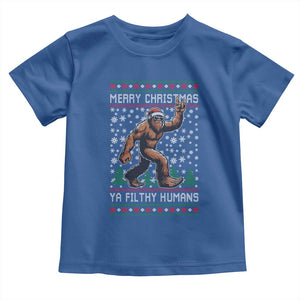 Merry Christmas Ya Filthy Humans Bigfoot Toddler T Shirt Funny Xmas Sasquatch TS11 Royal Blue Print Your Wear