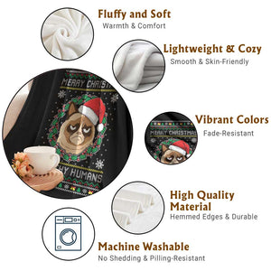 Merry Christmas Ya Filthy Humans Cat Throw Blanket Funny Xmas Grumpy Cat TS11 Print Your Wear