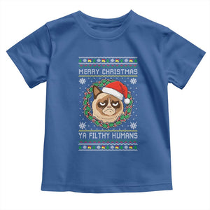 Merry Christmas Ya Filthy Humans Cat Toddler T Shirt Funny Xmas Grumpy Cat TS11 Royal Blue Print Your Wear