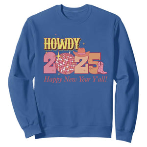 Howdy 2025 Sweatshirt Happy New Year Y'all Sparkling Cowgirl TS11 Royal Blue Print Your Wear