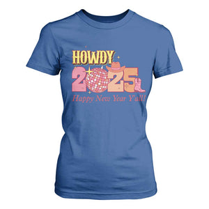 Howdy 2025 T Shirt For Women Happy New Year Y'all Sparkling Cowgirl TS11 Royal Blue Print Your Wear