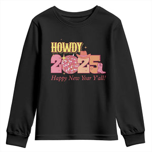 Howdy 2025 Youth Sweatshirt Happy New Year Y'all Sparkling Cowgirl TS11 Black Print Your Wear
