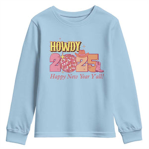 Howdy 2025 Youth Sweatshirt Happy New Year Y'all Sparkling Cowgirl TS11 Light Blue Print Your Wear