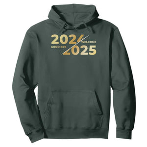 Happy New Year 2025 Goodbye 2024 Welcome 2025 Hoodie TS11 Dark Forest Green Print Your Wear