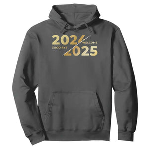 Happy New Year 2025 Goodbye 2024 Welcome 2025 Hoodie TS11 Dark Heather Print Your Wear