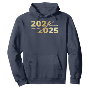 Happy New Year 2025 Goodbye 2024 Welcome 2025 Hoodie TS11 Navy Print Your Wear