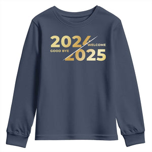 Happy New Year 2025 Goodbye 2024 Welcome 2025 Youth Sweatshirt TS11 Navy Print Your Wear