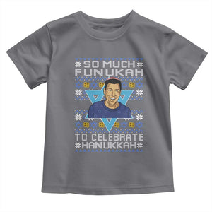 Funny So Much Funukah To Celebrate Hanukkah Sandler Toddler T Shirt TS11 Charcoal Print Your Wear
