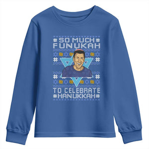 Funny So Much Funukah To Celebrate Hanukkah Sandler Youth Sweatshirt TS11 Royal Blue Print Your Wear