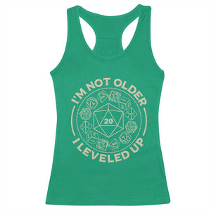 Funny RPG Gamer I'm Not Older I Leveled Up Racerback Tank Top Vintage D20 Tabletop Dice TS11 Irish Green Print Your Wear