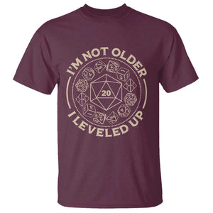 Funny RPG Gamer I'm Not Older I Leveled Up T Shirt Vintage D20 Tabletop Dice TS11 Maroon Print Your Wear