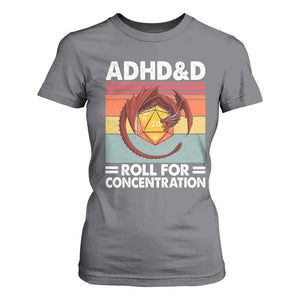 ADHD&D Roll For Concentration T Shirt For Women Funny RPG Gamer D20 Tabletop Dice TS11 Charcoal Print Your Wear
