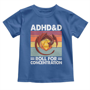 ADHD&D Roll For Concentration Toddler T Shirt Funny RPG Gamer D20 Tabletop Dice TS11 Royal Blue Print Your Wear