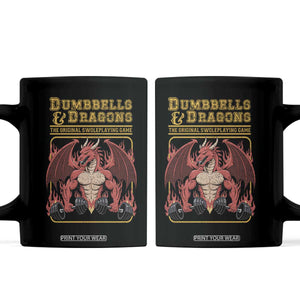 Funny RPG Workout Gym Nerd Coffee Mug Dumbbells And Dragons The Original Swoleplaying Game TS11 Black Print Your Wear
