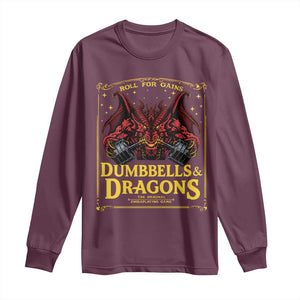 Funny RPG Weightlifting Workout Gym Long Sleeve Shirt Dumbbells And Dragons The Original Swoleplaying Game TS11 Maroon Print Your Wear