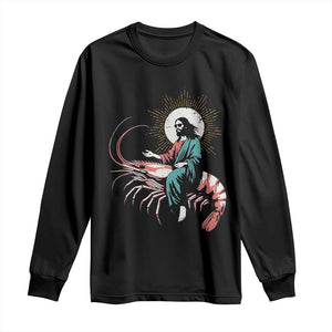 Funny Christian Prawn Long Sleeve Shirt Retro Jesus Riding A Shrimp Meme TS11 Black Print Your Wear