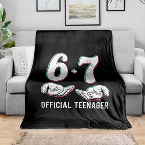 Funny 67 13th Birthday Throw Blanket 6 7 Thirteen Year Old Official Teenager Hands TS11 Print Your Wear