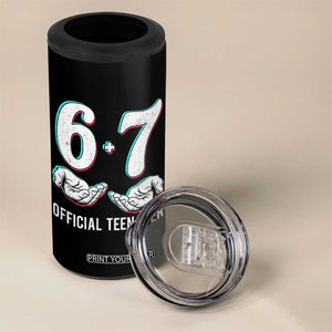Funny 67 13th Birthday 4 in 1 Can Cooler Tumbler 6 7 Thirteen Year Old Official Teenager Hands TS11 Print Your Wear
