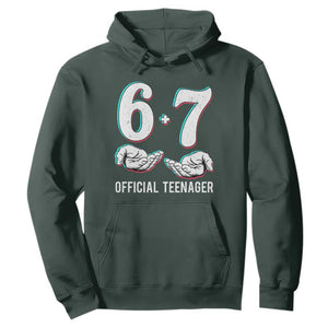 Funny 67 13th Birthday Hoodie 6 7 Thirteen Year Old Official Teenager Hands TS11 Dark Forest Green Print Your Wear
