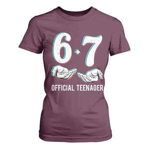 Funny 67 13th Birthday T Shirt For Women 6 7 Thirteen Year Old Official Teenager Hands TS11 Maroon Print Your Wear
