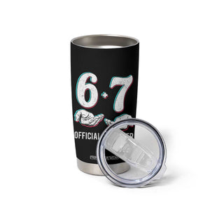 Funny 67 13th Birthday Tumbler Cup 6 7 Thirteen Year Old Official Teenager Hands TS11 Print Your Wear