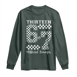 Funny 67 13th Birthday Long Sleeve Shirt Thirteen Official Teenager Six Seven Meme Groovy Checkered TS11 Dark Forest Green Print Your Wear