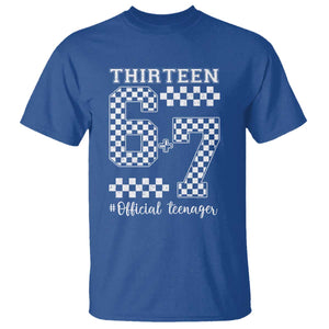 Funny 67 13th Birthday T Shirt Thirteen Official Teenager Six Seven Meme Groovy Checkered TS11 Royal Blue Print Your Wear