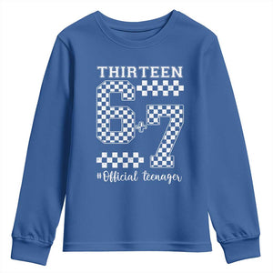 Funny 67 13th Birthday Youth Sweatshirt Thirteen Official Teenager Six Seven Meme Groovy Checkered TS11 Royal Blue Print Your Wear