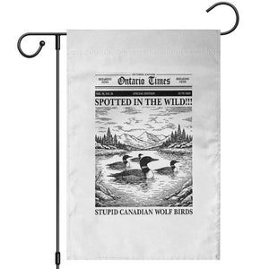 Funny Stupid Canadian Wolf Bird Garden Flag Funny Common Loon Newspaper LGBT Hockey TS11 White Print Your Wear