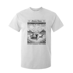 Funny Stupid Canadian Wolf Bird T Shirt For Kid Funny Common Loon Newspaper LGBT Hockey TS11 White Print Your Wear