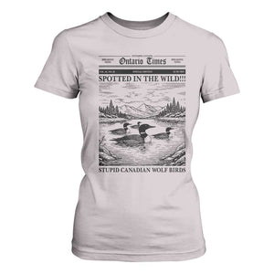 Funny Stupid Canadian Wolf Bird T Shirt For Women Funny Common Loon Newspaper LGBT Hockey TS11 Ice Gray Print Your Wear