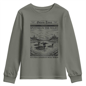 Funny Stupid Canadian Wolf Bird Youth Sweatshirt Funny Common Loon Newspaper LGBT Hockey TS11 Military Green Print Your Wear