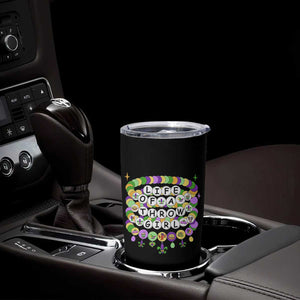 Funny Mardi Gras Throw Girl Life Tumbler Cup Friendship Bracelet Beads TS11 Print Your Wear