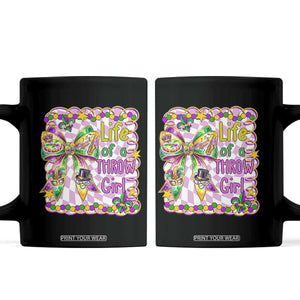Funny Mardi Gras Throw Girl Life Coffee Mug Coquette Bow Carnival TS11 Black Print Your Wear