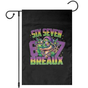 Mardi Gras Six Seven Breaux Garden Flag Funny Mardigator Alligator 6 7 Meme TS11 Black Print Your Wear