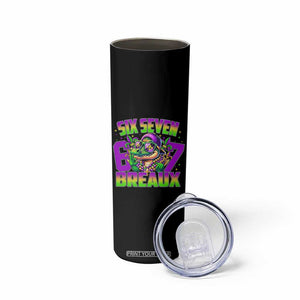 Mardi Gras Six Seven Breaux Skinny Tumbler Funny Mardigator Alligator 6 7 Meme TS11 Print Your Wear