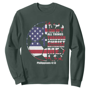 Christian Soccer Sweatshirt I Can Do All Things Through Christ Who Strengthens Me TS11 Dark Forest Green Print Your Wear