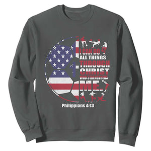Christian Soccer Sweatshirt I Can Do All Things Through Christ Who Strengthens Me TS11 Dark Heather Print Your Wear