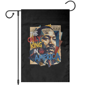 Martin Luther King Garden Flag The Only King In America No Kings Protest TS11 Black Print Your Wear