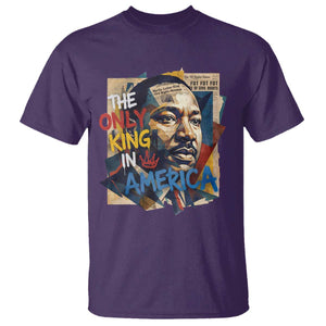 Martin Luther King T Shirt The Only King In America No Kings Protest TS11 Purple Print Your Wear